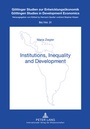 Cover: Institutions, Inequality and Development - Peter Lang Verlag