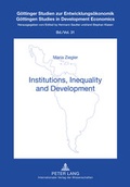 Cover: Institutions, Inequality and Development - Peter Lang Verlag