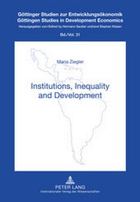 Enlarge image Cover: Institutions, Inequality and Development - Peter Lang Verlag