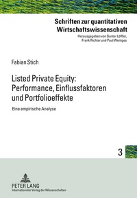 Abbildung von: Listed Private Equity: Performance, Einflussfaktoren und Portfolioeffekte - Peter Lang Verlag
