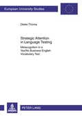 Cover: Strategic Attention in Language Testing - Peter Lang Verlag