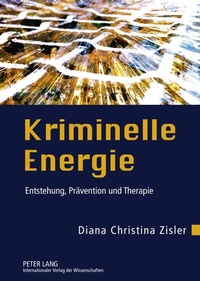 Abbildung von: Kriminelle Energie - Peter Lang Verlag