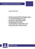 Cover: Verfahrensrechtliche Regelungen zur Einkuenfteabgrenzung zwischen nahestehenden Kapitalgesellschaften im deutschen nationalen und internationalen Steuerrecht - Peter Lang Verlag