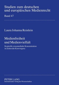 Abbildung von: Medienfreiheit und Medienvielfalt - Peter Lang Verlag