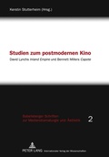 Cover: Studien zum postmodernen Kino - Peter Lang Verlag