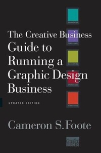Abbildung von: The Creative Business Guide to Running a Graphic Design Business - WW Norton & Co