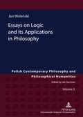Cover: Essays on Logic and its Applications in Philosophy - Peter Lang Verlag