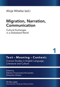 Enlarge image Cover: Migration, Narration, Communication - Peter Lang Verlag
