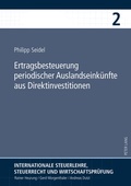 Cover: Ertragsbesteuerung periodischer Auslandseinkuenfte aus Direktinvestitionen - Peter Lang Verlag