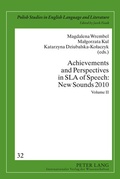 Cover: Achievements and Perspectives in SLA of Speech: New Sounds 2010 - Peter Lang Verlag
