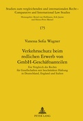 Cover: Verkehrsschutz beim redlichen Erwerb von GmbH-Geschaeftsanteilen - Peter Lang Verlag