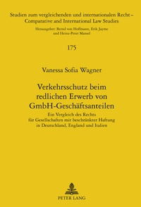 Abbildung von: Verkehrsschutz beim redlichen Erwerb von GmbH-Geschäftsanteilen - Peter Lang Verlag