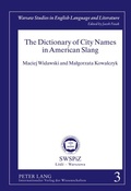 Cover: The Dictionary of City Names in American Slang - Peter Lang Verlag