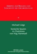 Cover: Iranische Spuren im Zostrianos von Nag Hammadi - Peter Lang Verlag
