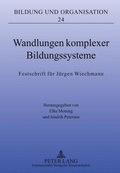 Cover: Wandlungen komplexer Bildungssysteme - Peter Lang Verlag
