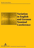 Cover: Variation in English and German Nominal Coreference - Peter Lang Verlag