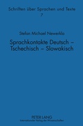 Cover: Sprachkontakte Deutsch - Tschechisch -- Slowakisch - Peter Lang Verlag