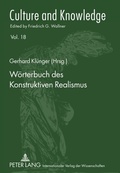 Cover: W&ouml;rterbuch des Konstruktiven Realismus - Peter Lang Verlag