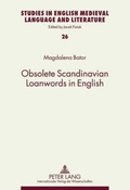 Cover: Obsolete Scandinavian Loanwords in English - Peter Lang Verlag