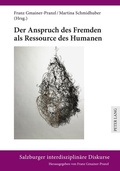 Cover: Der Anspruch des Fremden als Ressource des Humanen - Peter Lang Verlag