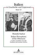 Cover: Italian Perceptions of the Ottomans - Peter Lang Verlag