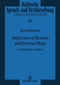Cover: Anglicisms in Russian and German Blogs - Peter Lang Verlag
