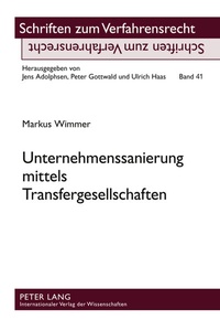 Abbildung von: Unternehmenssanierung mittels Transfergesellschaften - Peter Lang Verlag