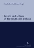 Bild: Lernen und Lehren in der beruflichen Bildung - Peter Lang Verlag