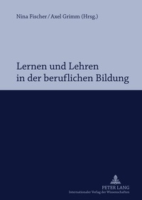 Bild: Lernen und Lehren in der beruflichen Bildung - Peter Lang Verlag