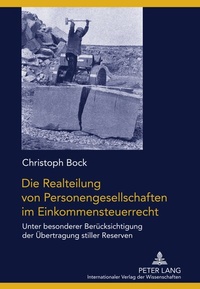 Abbildung von: Die Realteilung von Personengesellschaften im Einkommensteuerrecht - Peter Lang Verlag