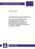 Cover: Die Entstrickung stiller Reserven - Peter Lang Verlag
