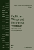 Cover: Fachliches Wissen und literarisches Verstehen - Peter Lang Verlag