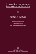 Cover: &laquo;Pietas et iustitia&raquo; - Peter Lang Verlag
