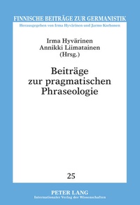 Abbildung von: Beiträge zur pragmatischen Phraseologie - Peter Lang Verlag