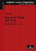 Cover: How to Do Things with Texts - Peter Lang Verlag
