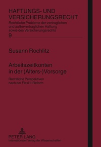 Abbildung von: Arbeitszeitkonten in der (Alters-)Vorsorge - Peter Lang Verlag