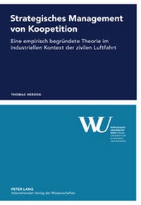 Abbildung von: Strategisches Management von Koopetition - Peter Lang Verlag