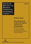 Abbildung von: Die «actio pro socio» im Recht der Kapital- und Personengesellschaften - Peter Lang Verlag