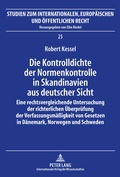 Cover: Die Kontrolldichte der Normenkontrolle in Skandinavien aus deutscher Sicht - Peter Lang Verlag