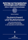 Cover: Zauberschwert und Teufelsmesser - Peter Lang Verlag