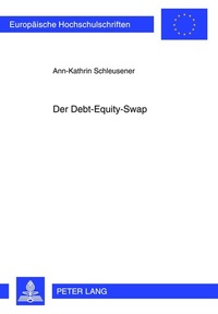 Abbildung von: Der Debt-Equity-Swap - Peter Lang Verlag