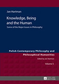 Enlarge image Cover: Knowledge, Being and the Human - Peter Lang Verlag
