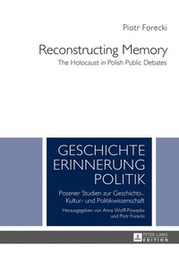 Enlarge image Cover: Reconstructing Memory - Peter Lang Verlag