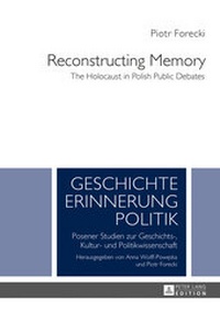 Enlarge image Cover: Reconstructing Memory - Peter Lang Verlag