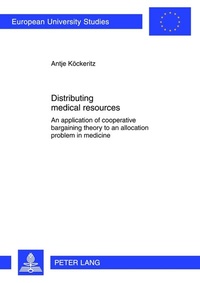 Abbildung von: Distributing medical resources - Peter Lang Verlag