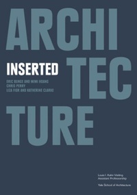 Enlarge image Cover: Architecture Inserted - WW Norton & Co