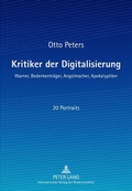 Cover: Kritiker der Digitalisierung - Peter Lang Verlag