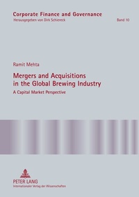 Abbildung von: Mergers and Acquisitions in the Global Brewing Industry - Peter Lang Verlag