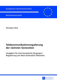 Abbildung von: Telekommunikationsregulierung der nächsten Generation - Peter Lang Verlag