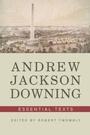 Cover: Andrew Jackson Downing - WW Norton & Co